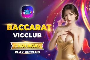 Baccarat Vic Club