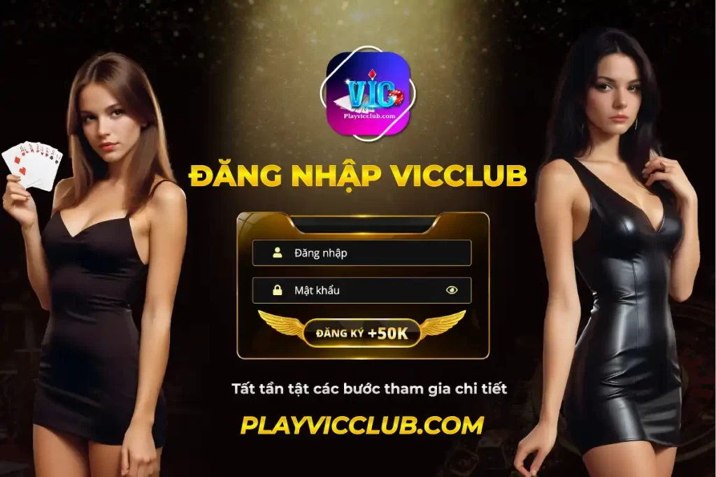 Đăng Nhập Vic Club