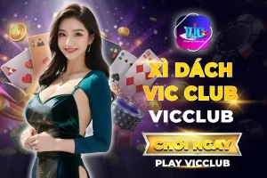 Xì Dách Vic Club