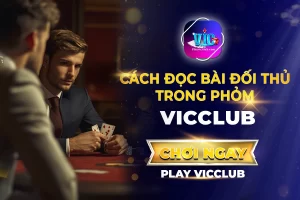 Cách Đọc Bài Đối Thủ Trong Phỏm